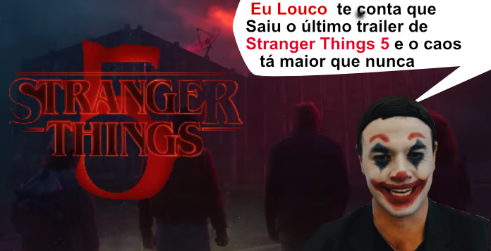 Saiu o último trailer de Stranger Things 5 e o caos tá maior que nunca