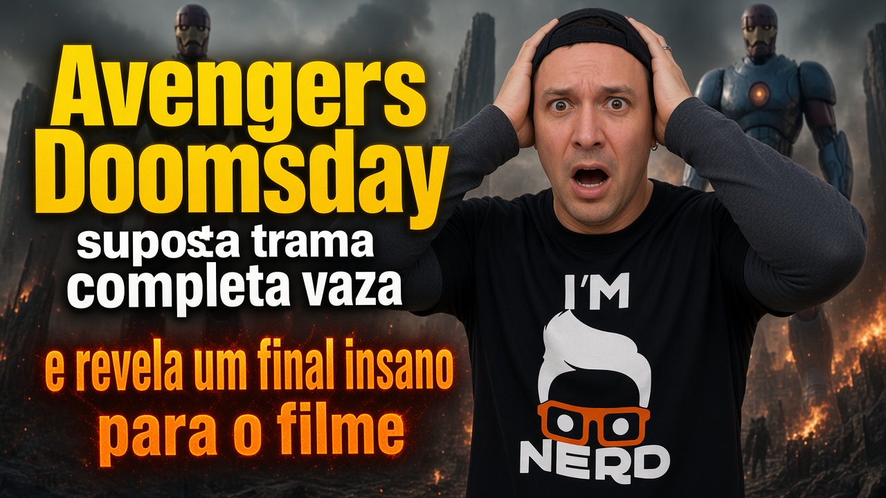 Avengers Doomsday suposta trama completa vaza e revela um final insano para o filme